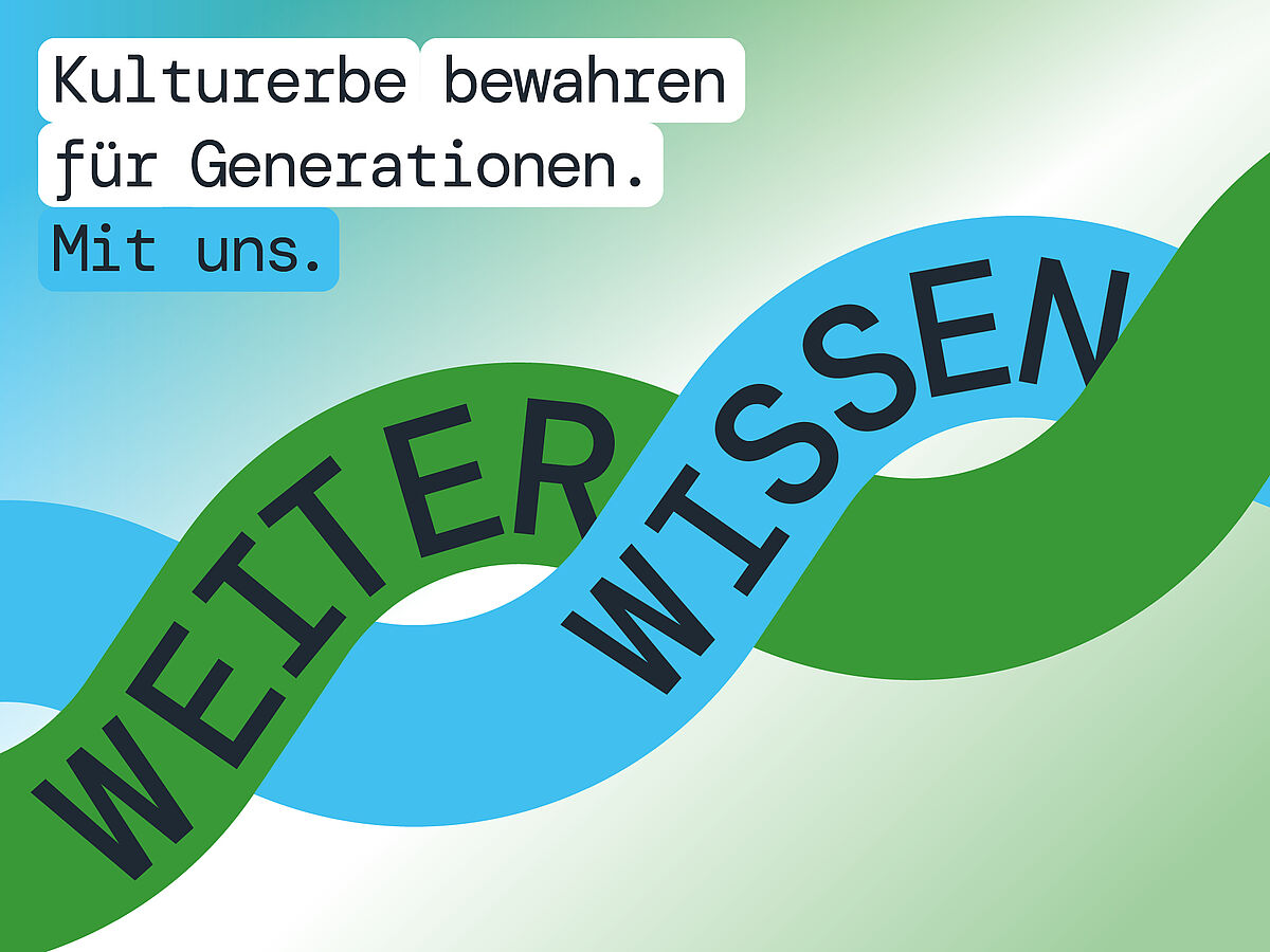dbv Kampagne „Weiter Wissen“: Kulturerbe bewahren für Generationen. Mit uns. Weiter Wissen.